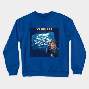 Clueless Crewneck Sweatshirt